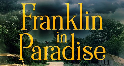 W5 with John Patrick about FRANKLIN IN PARADISE
